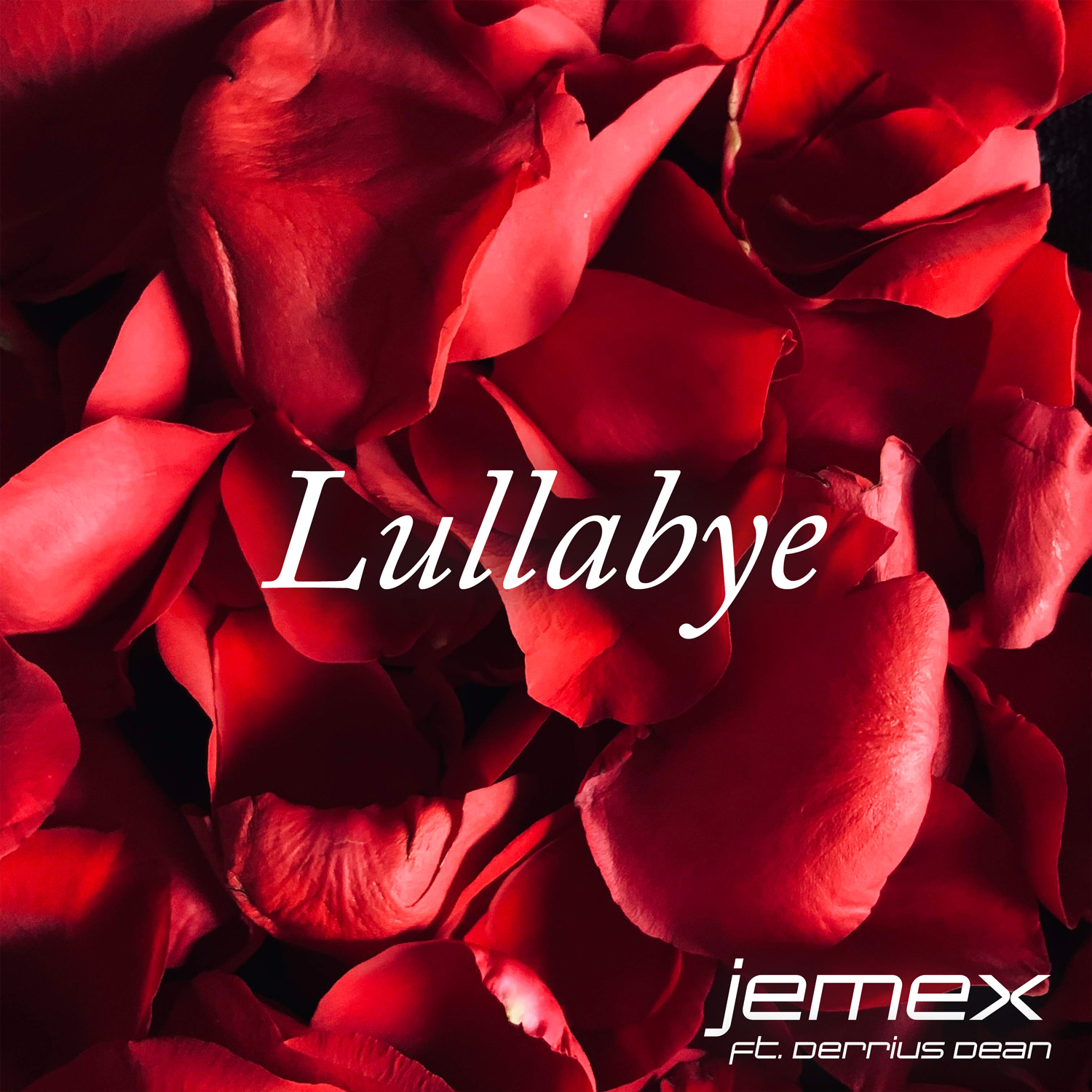 Lullabye (feat. Derrius Dean)